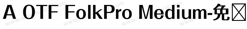 A OTF FolkPro Medium字体转换